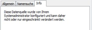 Beispiel Screenshot Benutzerhinweis für administrativ über Datenfreigabe konfigurierte Datenquellen 